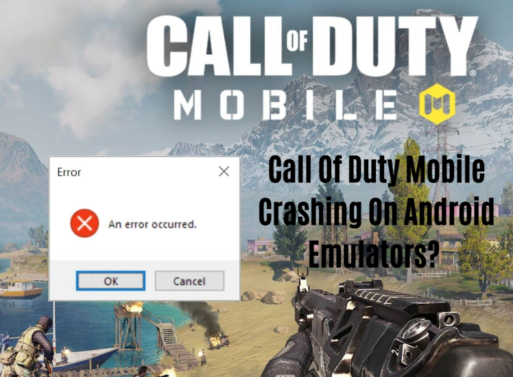 Call Of Duty Mobile Crashing On Android Emulators?