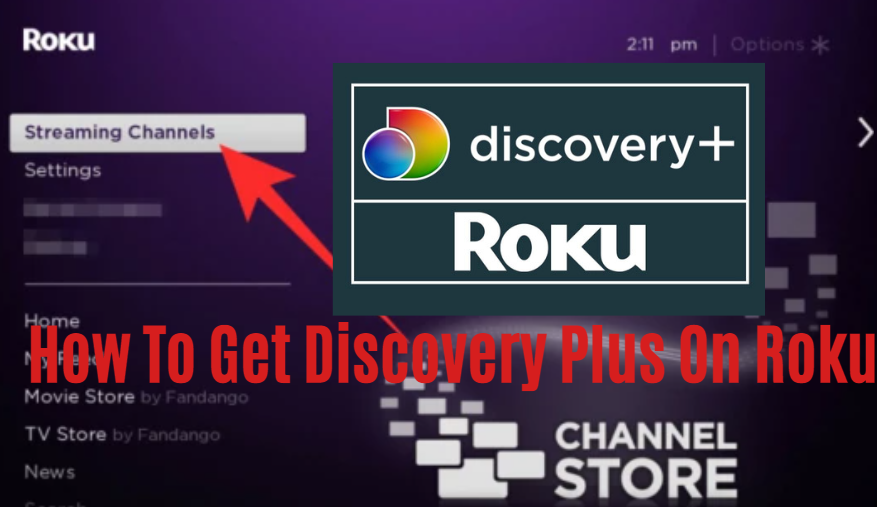 How To Get Discovery Plus On Roku 