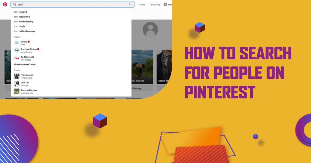 How To Search For People On Pinterest – Complete Guide 2022